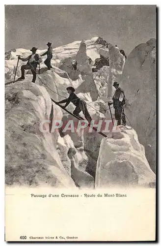 Cartes postales Alpinisme Passage d&#39une crevasse Route du Mont Blanc