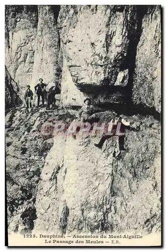 Cartes postales Alpinisme Dauphine Ascension du Mont Aiguille le passage des meules