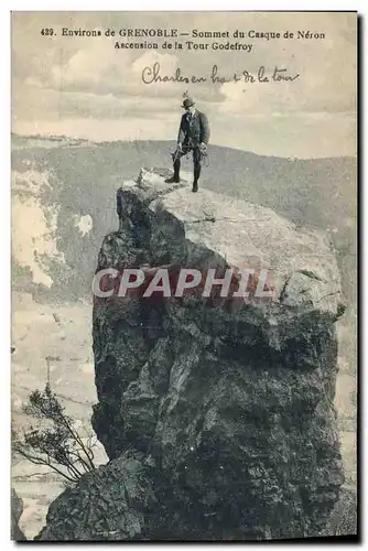 Cartes postales Alpinisme Environs de Grenoble Sommet du casque de Neron Ascension de la Tour Godefroy