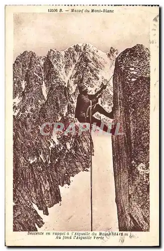 Cartes postales Alpinisme Massif du Mont Blanc Descente en rappel a l&#39aiguille du Moine Au fond l&#39aiguille