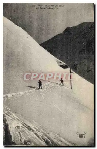 Ansichtskarte AK Alpinisme Dans les Alpes en hiver Un passage dangereux