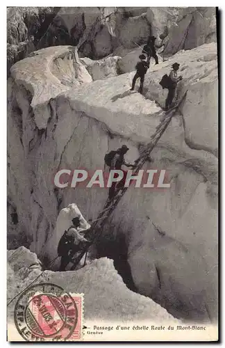 Ansichtskarte AK Alpinisme Passage d&#39une echelle route du Mont Blanc