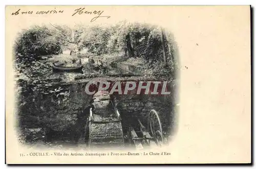 Cartes postales Cinema Couilly Villa des artistes dramatiques a Pont aux Dames La chute d&#39eau
