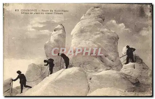 Cartes postales Alpinisme Chamonix Route du Mont Blanc Seracs de glace du grand plateau