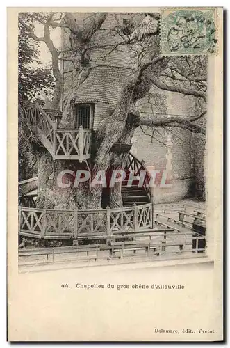 Ansichtskarte AK Arbre Chapelles du gros chene d&#39Allouville