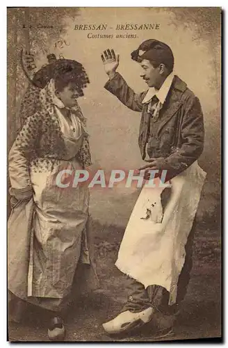 Cartes postales Folklore Bressan Bressanne Costumes anciens