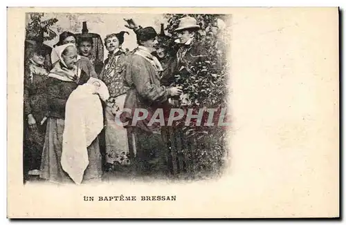 Cartes postales Folklore Un bapteme Bressan