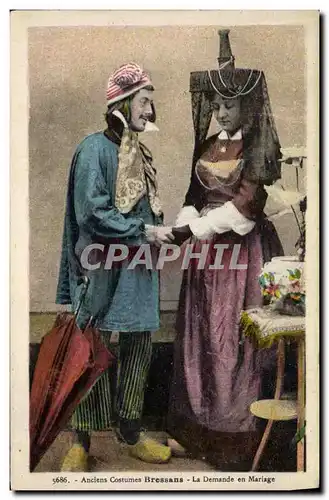 Cartes postales Folklore Anciens costumes Bressans La demande en mariage