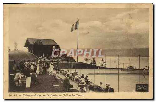 Cartes postales Tennis Evian les Bains Le chalet du golf et les tennis