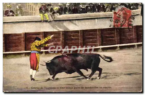 Cartes postales Corrida Course de taureaux Une bonne paire de banderilles au cuarto