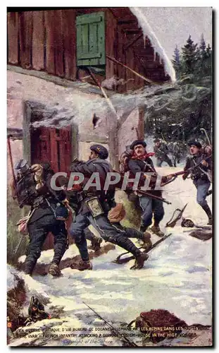 Cartes postales Militaria Attaque d&#39un bureau de douane allemand par les Alpins dans les Hautes Vosges