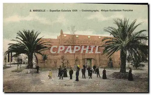 Cartes postales Cinema Marseille Exposition coloniale 1906 Cinematographe Afrique occidentale Francaise