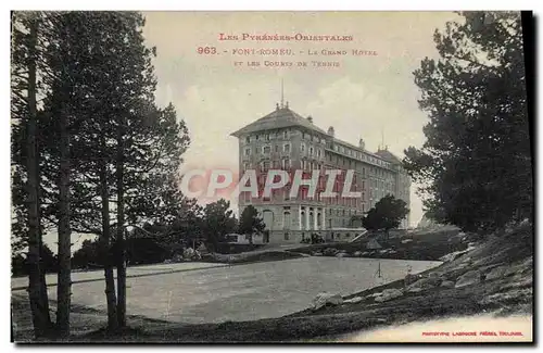 Cartes postales Font Romeu Le Grand Hotel et les courts de Tennis