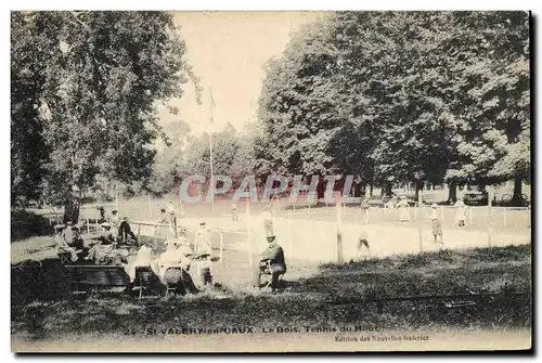 Cartes postales St Valery en Caux Le bois Tennis du haut