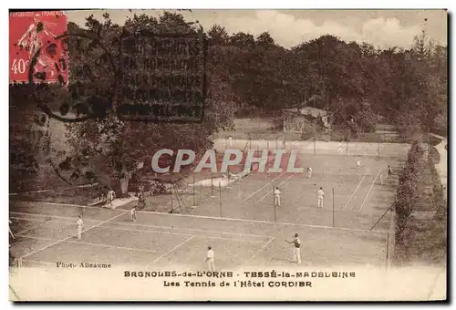 Cartes postales Tennis Bagnoles de l&#39Orne Tesse La Madeleine Les tennis de l&#39hotel Cordier
