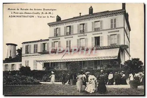 Cartes postales Cinema Maison de retraite des artistes dramatiques a Pont aux Dames Couilly Administration Vue s