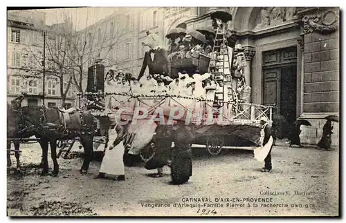 Cartes postales Fantaisie Pierrot Carnaval d&#39Aix en Provence Vengeance d&#39Arlequin Famille Pierrot a la rec