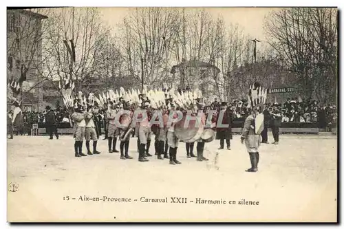 Ansichtskarte AK Carnaval XXII Aix en Provence Harmonie en silence