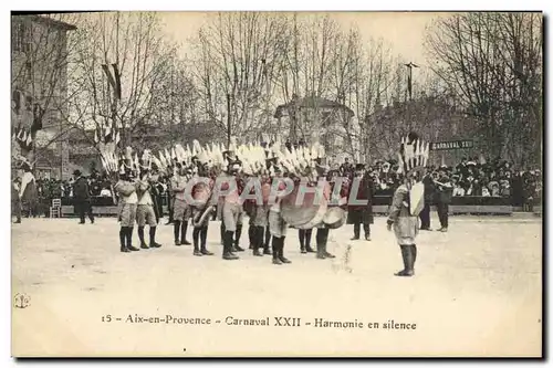 Cartes postales Carnaval XXII Aix en Provence Harmonie en silence