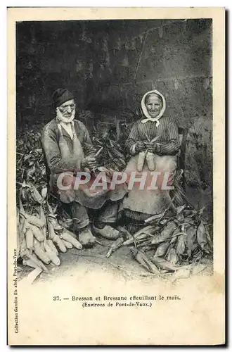 Cartes postales Folklore Bressan et Bressane effeuillant le mais Environs de Pont de Veux