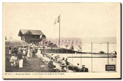 Cartes postales Tennis Evian les Bains Le chalet du golf et les tennis