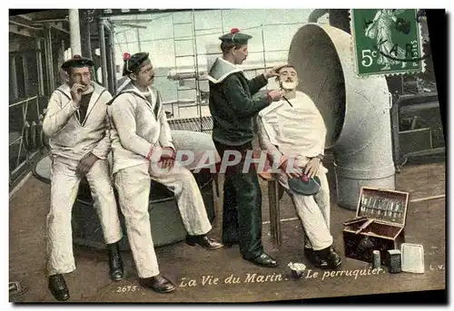 Cartes postales Militaria La vie du marin Le perruquier Coiffeur