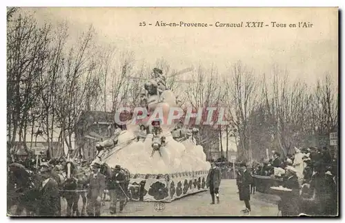 Cartes postales Carnaval XXII Aix en Provence Tous en l&#39air Aviation