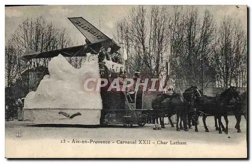 Ansichtskarte AK Carnaval XXII Aix en Provence Char Latham Avion Aviation