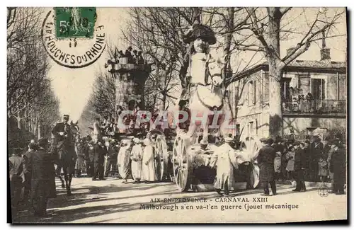 Cartes postales Carnaval XXIII Malborough s&#39en va t&#39en guerre Jouet Mecanique Aix en Provence