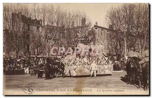 Cartes postales Carnaval d&#39Aix en Provence La vieille science