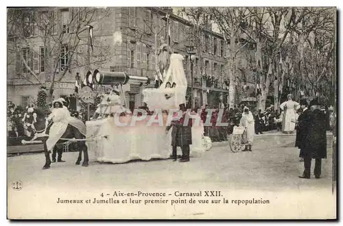 Cartes postales Carnaval XXII Jumeaux et jumelles et leur premier point de vue sur la repopulation Aix en Proven