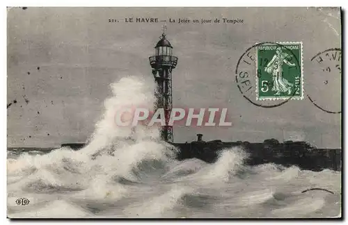 Cartes postales Le Havre La jetee un jour de tempete Phare