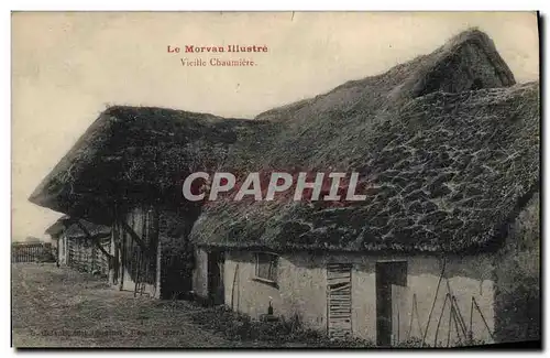 Cartes postales Folklore Morvan Vieille chaumiere