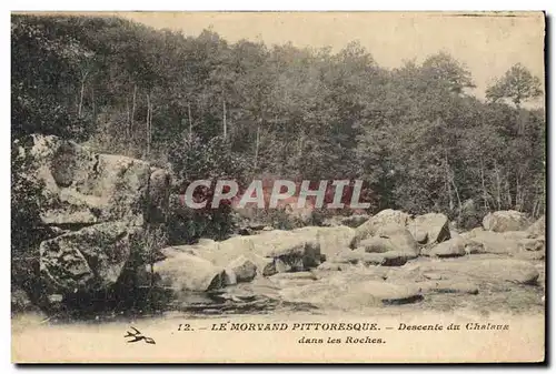 Cartes postales Morvand Morvan Descente du Chalaux dans les roches