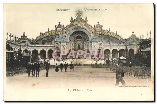 Cartes postales Chateau d&#39eau Exposition universelle 1900 Paris