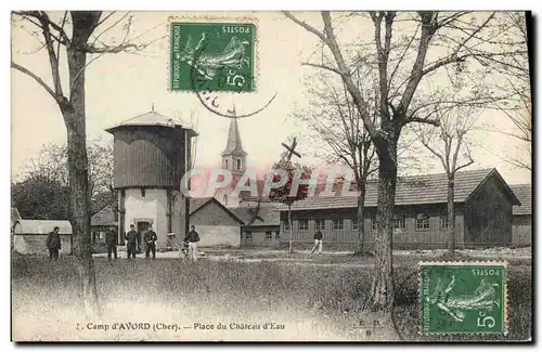 Cartes postales Camp d&#39Avord Place du Chateau d&#39eau Militaria