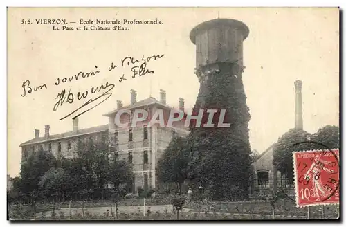 Cartes postales Vierzon Ecole Nationale Professionnelle Le parc et le Chateau d&#39eau