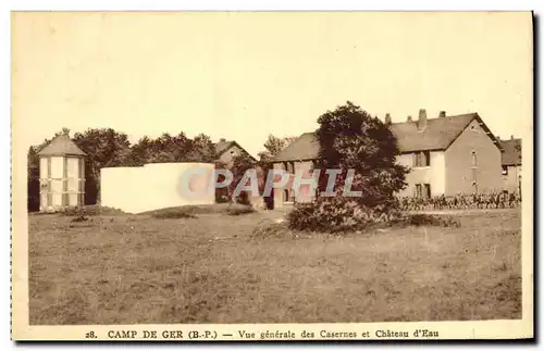 Ansichtskarte AK Camp de Ger Vue generale des casernes et Chateau d&#39eau