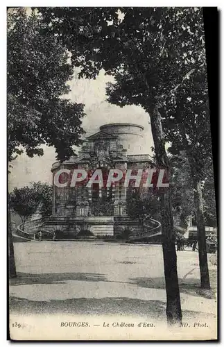 Cartes postales Chateau d&#39eau Bourges