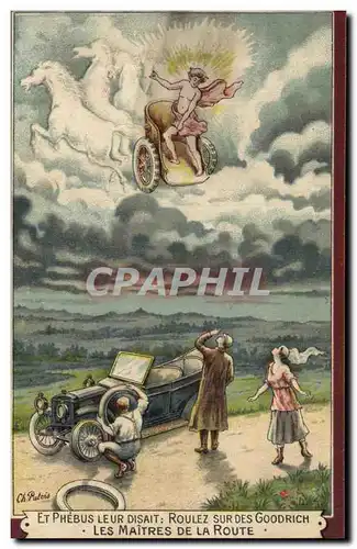 Cartes postales Publicite Et Phebus leur disait Roulez sur des Goorich Les maitres de la route pneus Automobile