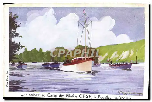 Ansichtskarte AK Fantaisie Illustrateur Haffner Bateau Une arrivee au Camp des Pilotins CPSF a Bouafles les Andel