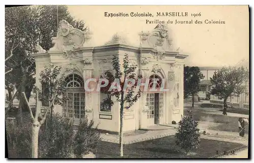 Cartes postales Journaux Journal des Colonies Exposition coloniale Marseille 1906 Pavillon