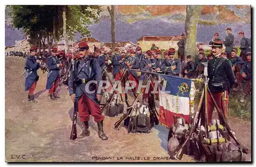 Cartes postales Militaria La Halte Le drapeau