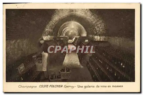 Cartes postales Folklore Vin Vendange Champagne Coste Folcher Epernay Une galerie de vins en masses