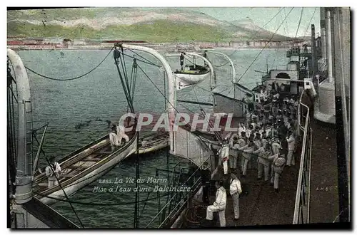 Cartes postales Militaria La vie du Marin Mise a l&#39eau d&#39une baleiniere