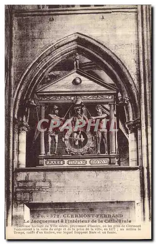 Ansichtskarte AK Horloge Clermont Ferrand Le Jacquemart a l&#39interieur de la cathedrale