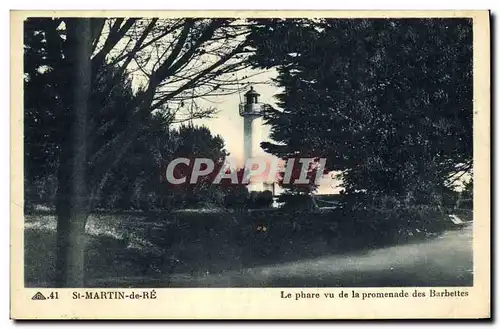 Cartes postales Phare St Martin de Re Le Phare vu de la promenade des Barbettes