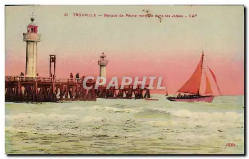 Cartes postales Phare Trouville Barque de peche rentrant dans les jetees Bateau de peche