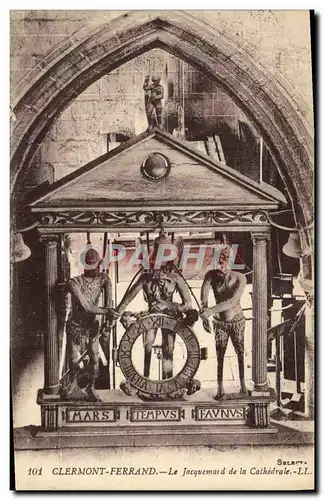 Cartes postales Horloge Clermont Ferrand Le Jacquemard de la cathedrale