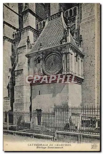 Ansichtskarte AK Horloge Renaissance Cathedrale de Chartres